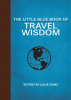 The_Little_Blue_Book_of_Travel_Wisdom
