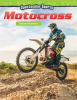 Spectacular Sports: Motocross by Lee, Michelle