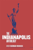 The Indianapolis Anthology by Authors, Various