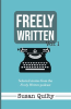 Freely Written, Volume 1 by Quilty, Susan