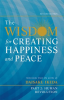 The Wisdom for Creating Happiness and Peace, Part 2 by Ikeda, Daisaku