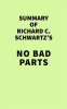 Summary of Richard C. Schwartz's No Bad Parts by Media, IRB
