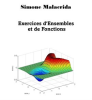 Exercices d'Ensembles et de Fonctions by Malacrida, Simone