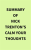 Summary of Nick Trenton's Calm Your Thoughts by Media, IRB