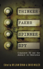Thinker, Faker, Spinner, Spy by Authors, Various