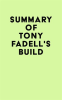Summary of Tony Fadell's Build by Media, IRB