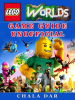 Lego Worlds Game Guide Unofficial by Dar, Chala