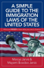 A Simple Guide to the Immigration Laws of the United States by Jarvis, Marcus