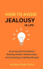 How_to_Avoid_Jealousy_in_Life