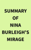 Summary of Nina Burleigh's Mirage by Media, IRB