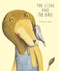 The Lion and the Bird by Authors, Various