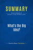 Summary: What's the Big Idea? by Publishing, BusinessNews