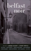 Belfast Noir by Authors, Various