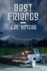 Best Friends by Snyder, J. M
