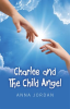 Charlee_And_The_Child_Angel