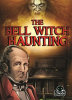 The Bell Witch Haunting by Hoena, Blake