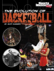 The Evolution of Basketball by Doeden, Matt