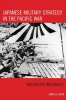 Japanese_Military_Strategy_in_the_Pacific_War