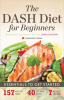 The_DASH_Diet_for_Beginners