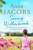 Saving Willowbrook by Jacobs, Anna
