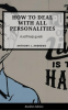 How_to_Deal_With_All_Personalities