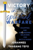 Victory_in_Spiritual_Warfare__Equipping_and_Empowering_Believers_for_Battle_Ahead