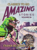 Amazing Stories Volume 36 by Long, Frank Belknap