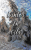 Winter In Oils by Deblanco, Madison