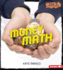 Money Math by Marsico, Katie