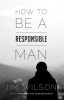 How_to_Be_a_Responsible_Man