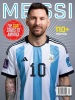 Messi - The GOAT Comes to America 