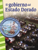 El gobierno del Estado Dorado by Lopez, Elizabeth Anderson