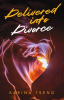 Delivered_Into_Divorce