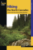 Hiking the North Cascades by Molvar, Erik