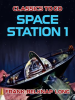 Space Station 1 by Long, Frank Belknap