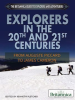 Explorers in the 20th and 21st Centuries by Authors, Various