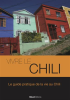 Vivre le Chili by Poussard, Thomas