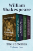 The Comedies Volume One by Shakespeare, William