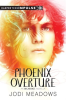 Phoenix Overture by Meadows, Jodi