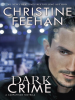 Dark Crime by Feehan, Christine