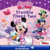 Minnie's Bow-Toons:  Trouble Times Two by Authors, Various