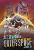 Last Summer in Outer Space by Levy, Joshua S
