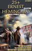 25+ Ernest Hemingway Collection. Novels. Stories. Poems by Hemingway, Ernest