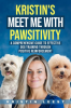 Kristin_s_Meet_Me_With_Pawsitivity