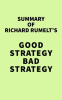 Summary of Richard Rumelt's Good Strategy Bad Strategy by Media, IRB