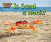 Is Sand a Rock? by Lawrence, Ellen
