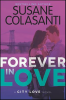 Forever in Love by Colasanti, Susane