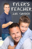 Tyler's Teacher by Snyder, J. M