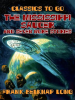 The Mississippi Saucer and Seven More Stories by Long, Frank Belknap