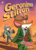 Geronimo Stilton Reporter Vol. 3: Stop Acting Around by Stilton, Geronimo